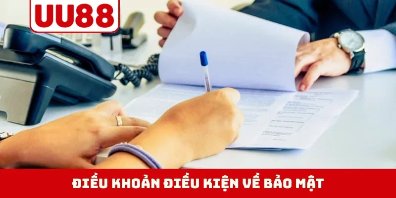 Điều khoản điều kiện về bảo mật