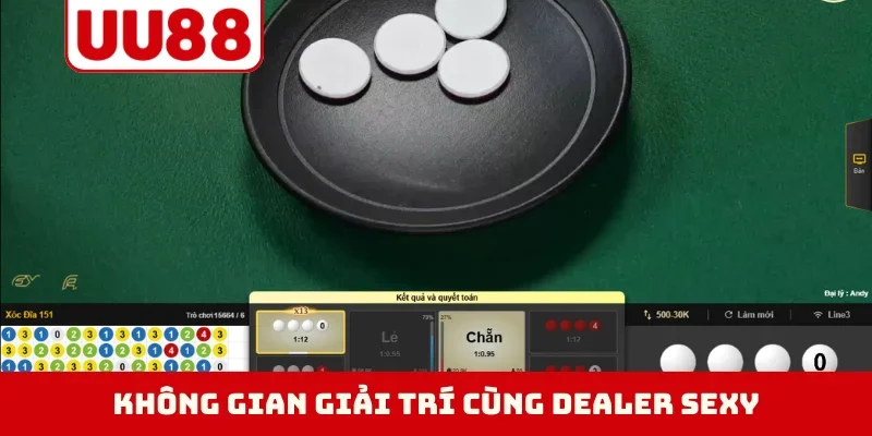 Không gian giải trí cùng dealer sexy