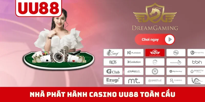 Nhà phát hành casino UU88 toàn cầu