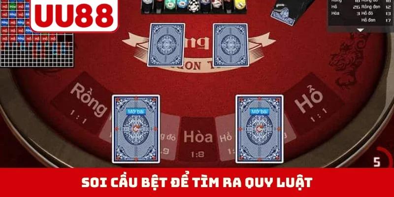 Soi cầu bệt để tìm ra quy luật