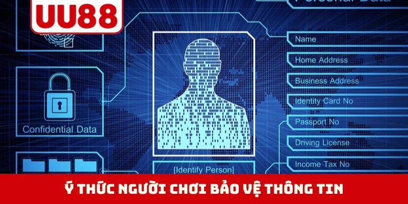 Ý thức người chơi bảo vệ thông tin